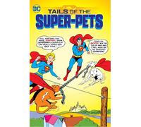 Tails of the Super-Pets