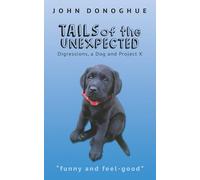 Tails of the Unexpected: Digressions, a Dog and Project X
