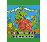 Tails, Scales and Pajamas: Oddballs at Crufts