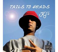TAILS TO HEADS