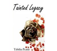 Tainted Legacy: The Ash Academy Series