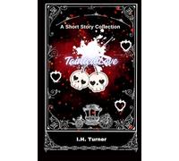 Tainted Love: A Dark Romance Duet of Revenge and Ruin