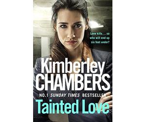 Tainted Love: A gripping thriller with a shocking twist from the No 1 bestseller