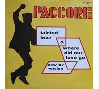 Tainted Love (new '87 Version) & Where Did Our Love Go