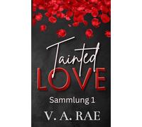 Tainted Love Sammlung 1 (Tainted Love (German))