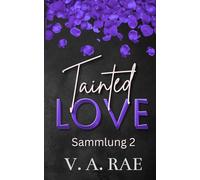 Tainted Love Sammlung 2 (Tainted Love (German))
