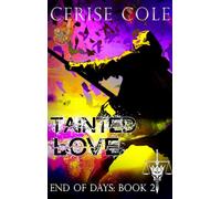 Tainted Love: The Abominations Saga: 2 (End of Days)