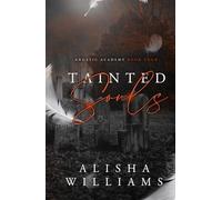 Tainted Souls (Angelic Academy Book Four)