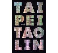 Taipei by Tao Lin (English) Paperback Book