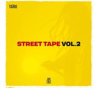 Tairo - Street Tape Vol. 2 [VINYL]