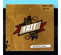 Tait - So Many Ways