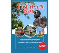 TAÏWAN GUIDES DE VOYAGE 2026