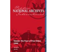 Taiwan: The Face of Free China, 1960