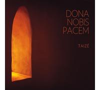 Taize Comminuty - Taize: Dona Nobis Pacem