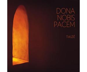 Taize Comminuty - Taize: Dona Nobis Pacem