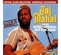 Taj Mahal And The International Rhythm Band - Taj Mahal Live and Direct