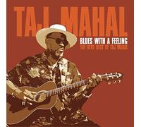 Taj Mahal - Blues With A Feeling The Very Best Of - CD - M3z