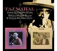 Taj Mahal - Oooh So Good N'Blues/Recycling the Blues