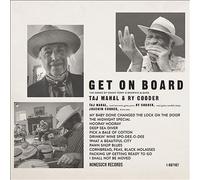 Taj Mahal & Ry Cooder - GET ON BOARD [VINYL]