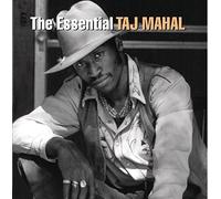 Taj Mahal - The Essential Taj Mahal