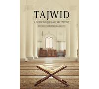Tajwid: A Guide to Qur'anic Recitation