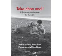 Taka-Chan And I: A Dog's Journey to Japan by Runcible (New York Review Children's Collection)