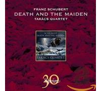 Takacs Quartet - Schubert: Death and the Maiden