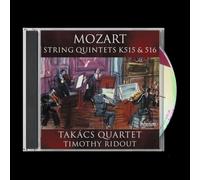 Takács Quartet, Timothy Ridout - Mozart: String Quintets K515 & 516