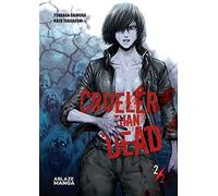 Takahashi, Kozo - Crueler Than Dead Vol 2 (CRUELER THAN DEAD GN)