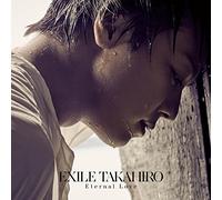 TAKAHIRO - Eternal Love