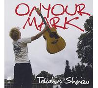 Takahiro Shimizu - On Your Mark