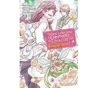 When I Became a Commoner, They Broke Off Our Engagement!, Vol. 1: (WHEN I BECAME COMMONER BROKE OFF ENGAGEMENT GN)