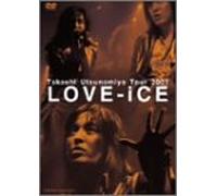 Takashi Utsunomiya Tour 2001 Love-iCE [DVD]