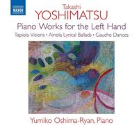 Takashi Yoshima Takashi Yoshimatsu: Piano Works for the Left H (CD) (US IMPORT)