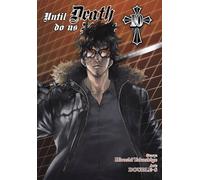 Takashige, Hiroshi - Until Death Do Us Part, Vol. 10: Volume 10