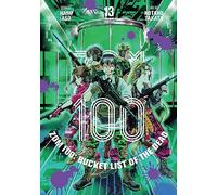 Zom 100: Bucket List of the Dead, Vol. 13: (Zom 100: Bucket List of the Dead 13)