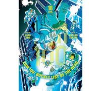 Zom 100: Bucket List of the Dead, Vol. 18 (Volume 18)