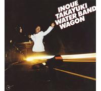 Takayuki Inoue - Water Band Wagon