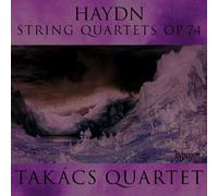 Takacs Quartet - Haydn: String Quartets Opus 74