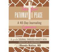 Take 5! Pathway to Peace: A 40-Day Journaling Experience