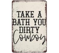 Take A Bath You Dirty Cowboy Funny Signs Bathroom Decor Hippie Metal Tin Sign Take A Bath You Dirty Bars Garage Man Cave Club Bar 8x6 Inch