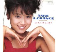 TAKE A CHANCE