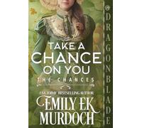Take a Chance on You: A Regency Historical Romance (11)