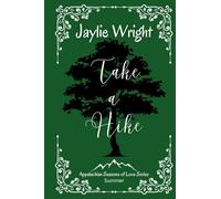 Take a Hike: 1 (Appalachian Seasons of Love)