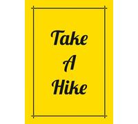 Take A Hike