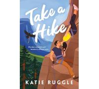 Take a Hike: 3 (Beneath the Wild Sky)