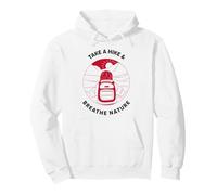 Take A Hike And Breathe Nature (Hiker Graphic) Pullover Hoodie