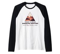 Take A Hike - Breathe Nature - Stay Curious Raglan Baseball Tee