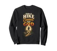 Take A Hike Connect With God Hiking Christian Gift Vintage Sweatshirt