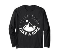 Take a Hike Funny Nature Hiking Trail Adventure Gift Long Sleeve T-Shirt